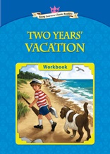 Two Years' Vacation - Young Learners Classic Readers Level 6