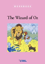 The Wizard of Oz - Classic Readers Level 2
