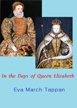 In the Days of Queen Elizabeth(엘리자베스 여왕의 삶 English Version)