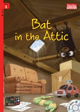 Bat in the Attic   - Rainbow Readers 1