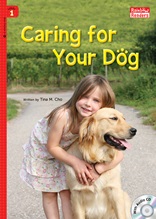 Caring For Your Dog - Rainbow Readers 1