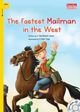 The Fastest Mailman in the West - Rainbow Readers 3