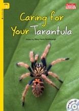 Caring For Your Tarantula - Rainbow Readers 3