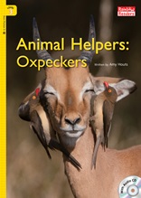 Animal Helpers: Oxpeckers - Rainbow Readers 3