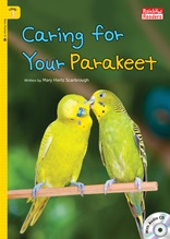 Caring For Your Parakeet - Rainbow Readers 3