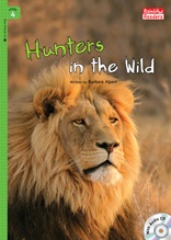 Hunters in the Wild - Rainbow Readers 4