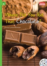 Where Did You Get That Chocolate? - Rainbow Readers 4