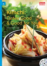 Kimchi: Tastes Good & Good for You - Rainbow Readers 5