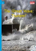 The Great Wave: Tsunami! - Rainbow Readers 5