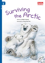 Surviving the Arctic  - Rainbow Readers 6
