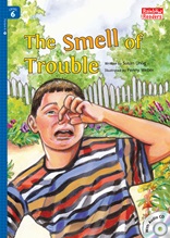The Smell of Trouble  - Rainbow Readers 6