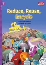 Reduce, Reuse, Recycle - Rainbow Readers 7
