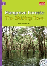 Mangrove Forests: The Walking Trees - Rainbow Readers 7