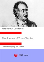 World Literature Collections 16 The Sorrows of Young Werther