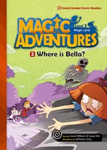 Magic Adventures 
(Where is Bella?)