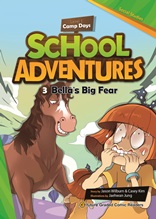 School Adventures
(Bella's Big Fear)
- 두려움 극복하기 