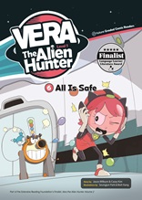 Vera the Alien Hunter 
(All Is Safe)

