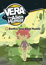 Vera the Alien Hunter 
(Earth's True Alien Hunter)

