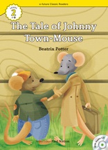 The Tale of Johnny Town-Mouse 