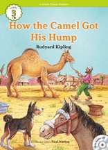 How the Camel Got His Hump 