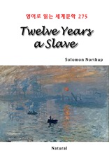 Twelve Years a Slave (영어로 읽는 세계문학 275)