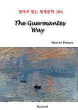 The Guermantes Way (영어로 읽는 세계문학 286)