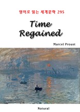 Time Regained (영어로 읽는 세계문학 295)