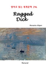Ragged Dick (영어로 읽는 세계문학 296)