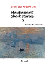 Maupassant Short Stories 5 (영어로 읽는 세계문학 299)