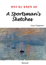 A Sportsman’s Sketches (영어로 읽는 세계문학 309)