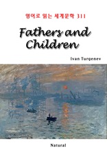 Fathers and Children (영어로 읽는 세계문학 311)