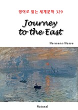 Journey to the East (영어로 읽는 세계문학 329)