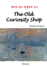 The Old Curiosity Shop (영어로 읽는 세계문학 352)