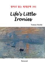 Life’s Little Ironies (영어로 읽는 세계문학 393)