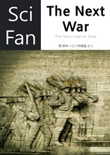 The Next War (Sci Fan 시리즈 45)
